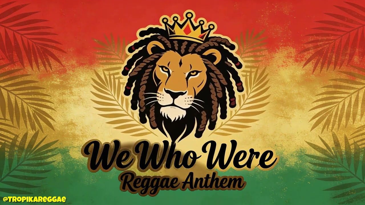 Slow Reggae Relaxing Songs Vibes - We Who Were