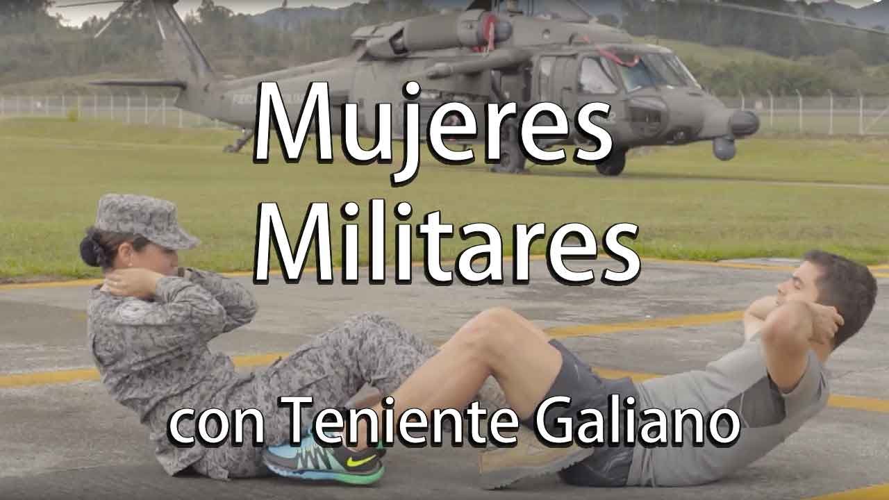 Entrenamiento militar para mujeres | Con Teniente Galiano
