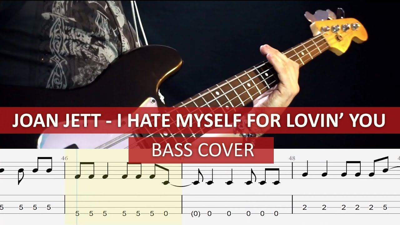 Joan Jett and the Blackhearts - I Hate myself for loving you / bass cover / playalong with TAB