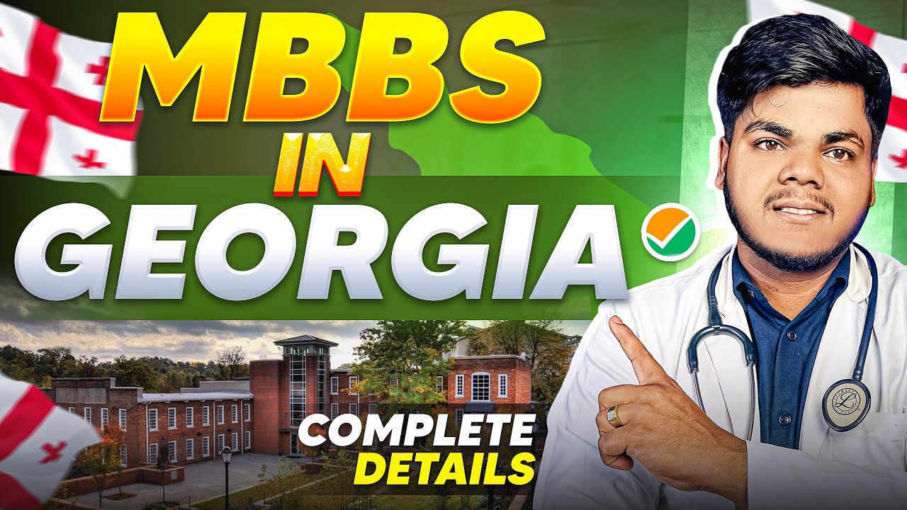 MBBS in Georgia 🇬🇪 | Complete Guide 📚 Budget 💰 Colleges 🏫 Scope 🌍 Explained in Detail 🔥 #MBBSAbroad 