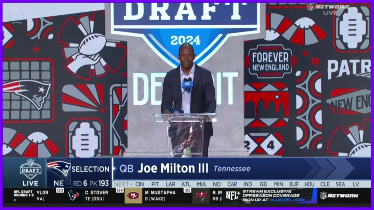 Patriots draft QB Joe Milton III in 6th round of 2024 NFL Draft