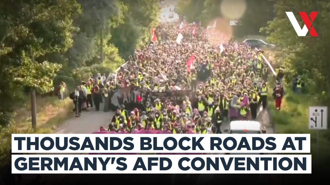 Thousands Protest Germany's AfD | Roads Blocked As Far-Right Party Holds Congress | VERTEX