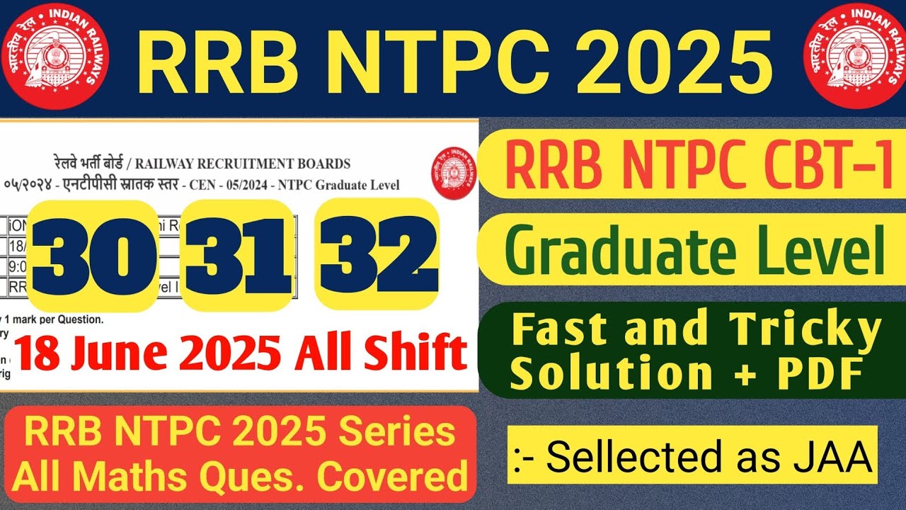 RRB NTPC 2025 Graduate Level CBT-1 18 June 2025 All Shift | RRB NTPC | SB Maths Funda