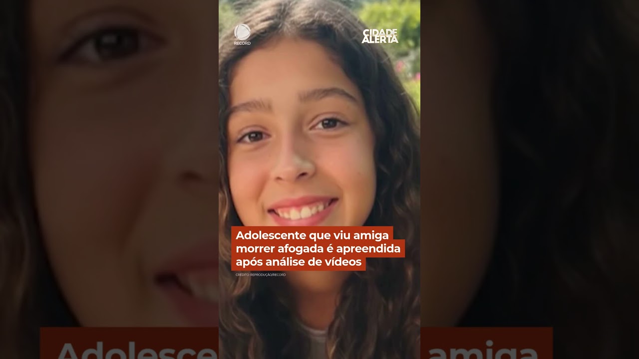 Adolescente que viu amiga morrer afogada &eacute; apreendida ap&oacute;s an&aacute;lise de v&iacute;deos #Shorts #CidadeAlerta