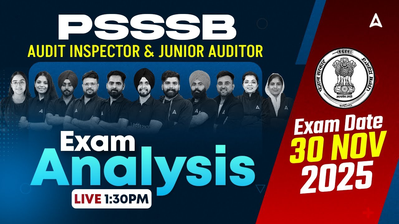 PSSSB Audit Inspector & Junior Auditor Exam Analysis 2025 | PSSSB Exam Analysis 2025