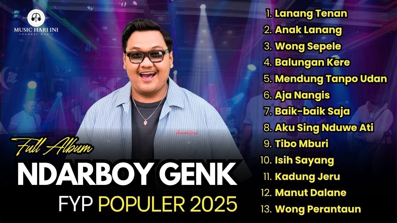 PALING DICARI FYP VIRAL KOMPILASI NDARBOY GENK TERBARU‼️FULL ALBUM TERBARU 2025 | #ndarboygenk