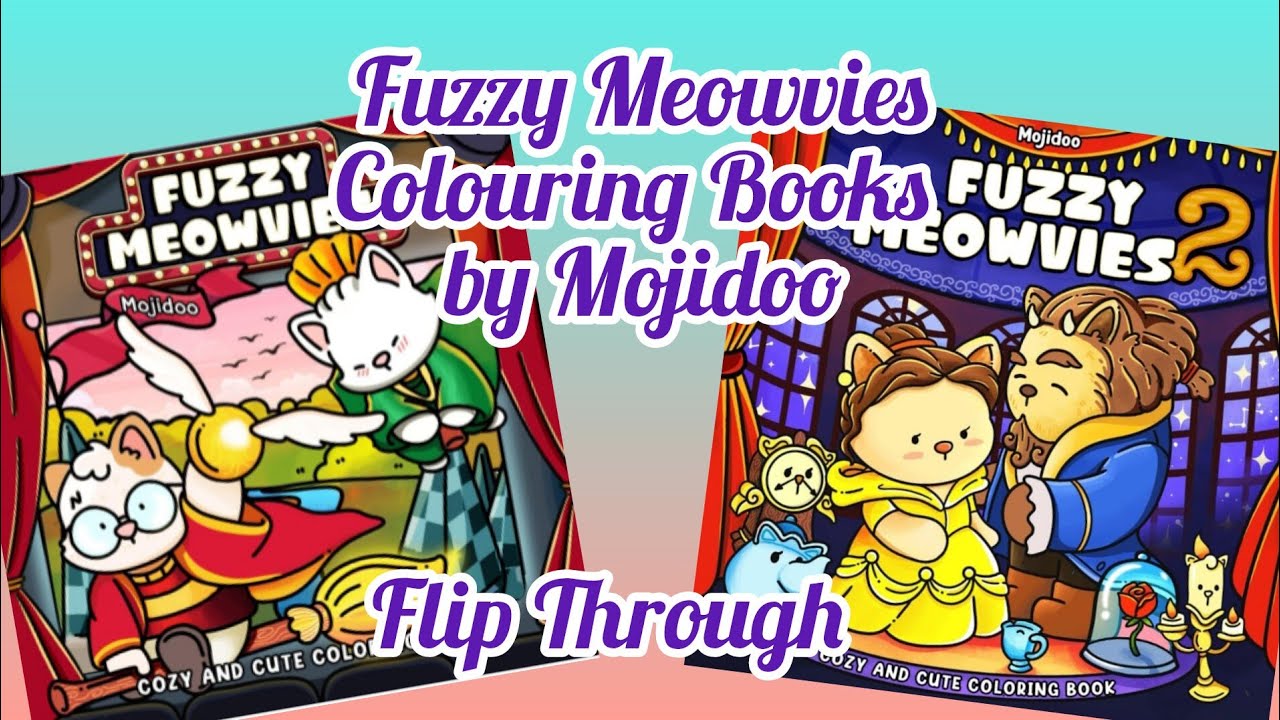 FUZZY MEOWVIES 1&2 by Mojidoo -  Flip Throughs 💜