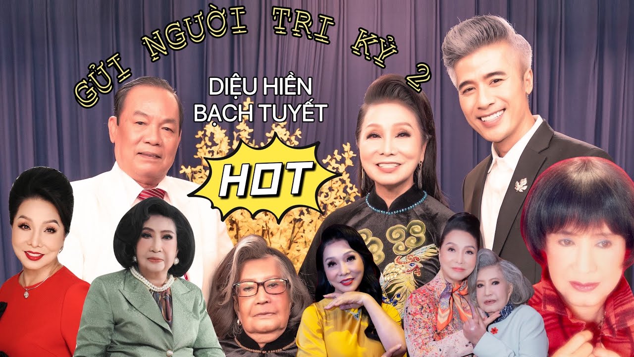 BẠN CÓ TIN VÀO TÌNH TRI KỶ | Đêm Nhạc GỬI NGƯỜI TRI KỶ | Nghệ sĩ Diệu Hiền - Bạch Tuyết [Phần 1]