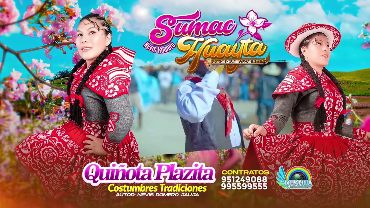 SUMAQ HUAYTA DE CHUMBIVILCAS de  Nevis Romero Primicia 2026 Tema Quiñota Plazita de chumbivilcas 