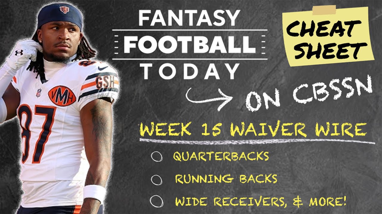 Fantasy Playoffs Waiver Wire CHEAT SHEET – Week 15 Must-Add Pickups!