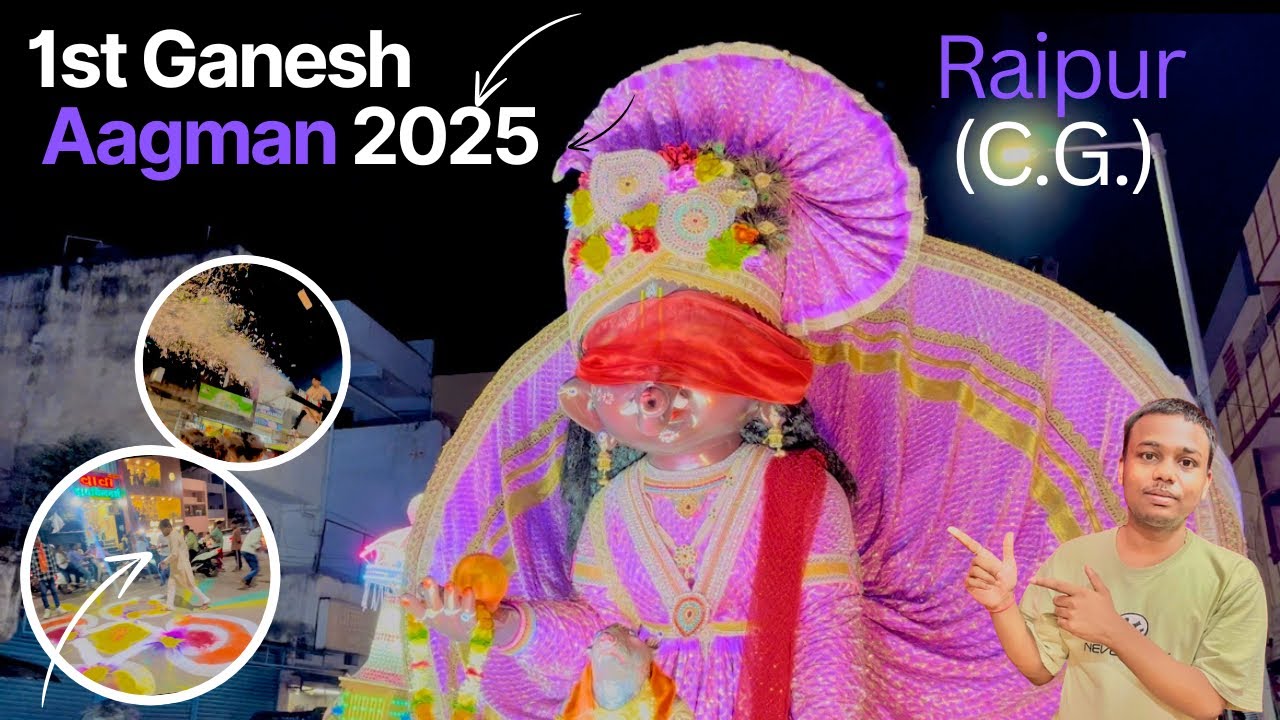 #vlog17 || 😍1st Ganesh Aagman🫶🏻2025 Raipur C.G. || #ganeshaagman2025 #raipur #vlog 