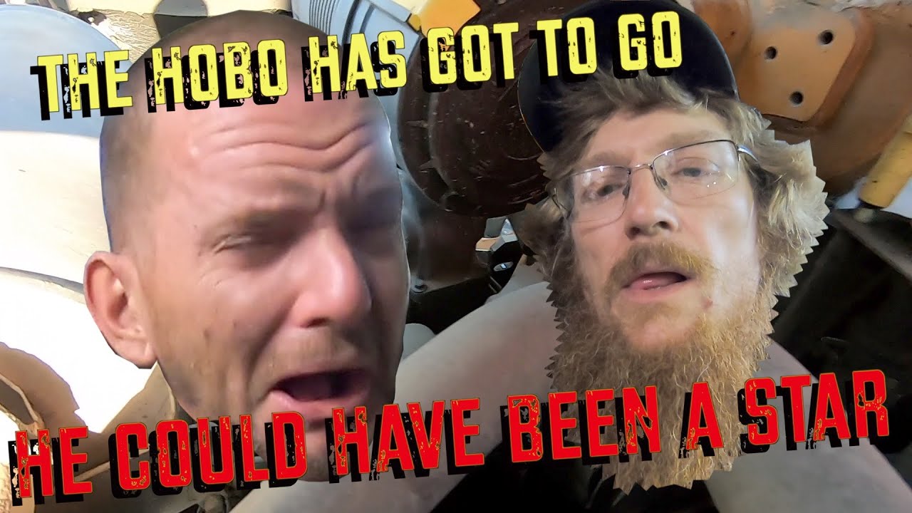 selling trailer, fixing trapter and giving the hobo the boot