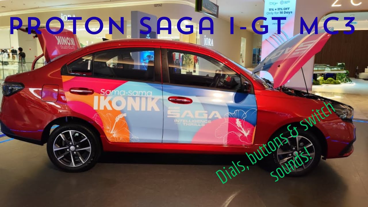 Proton Saga i-GT MC3 — Dial, Button, & Switch Sounds 