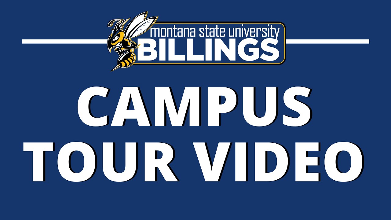 MSUB Campus Tour