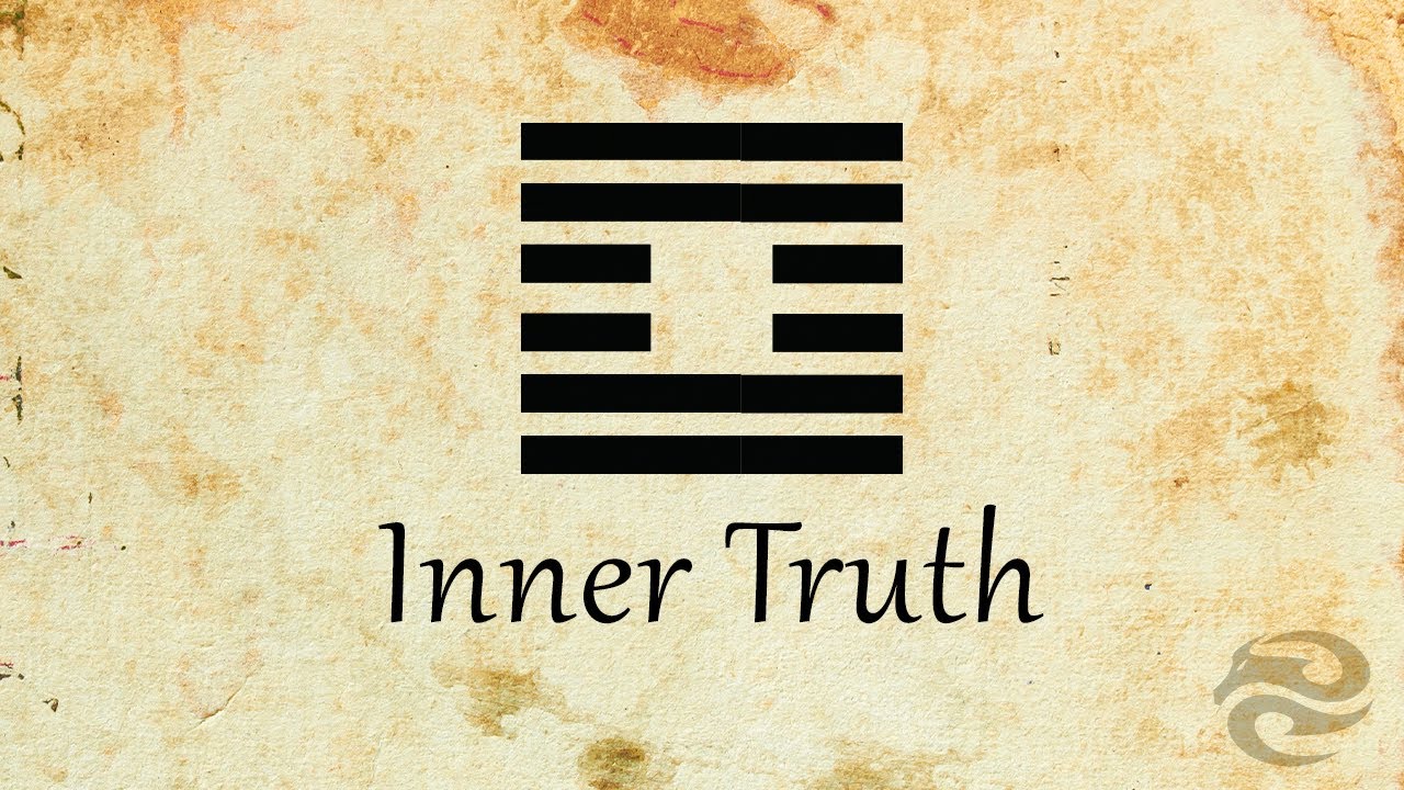 Hexagram 61: Inner Truth | Refocus your life with this mental exercise