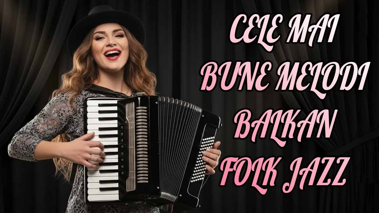 Pași în Noapte  - Cele mai bune melodii Balkan Folk Jazz din România2025| #romania#balkanfolk#jazz