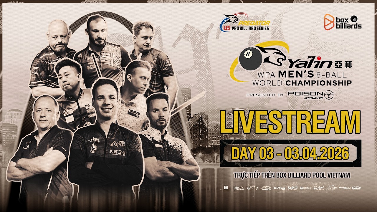 Trực tiếp 2 | Fedor Gorst VS Roberto Gomez | Yalin WPA Men&rsquo;s 8-Ball World Championship