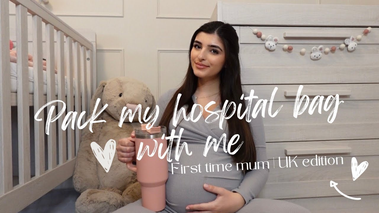 PACK MY HOSPITAL BAG WITH ME | FIRST TIME MUM | UK