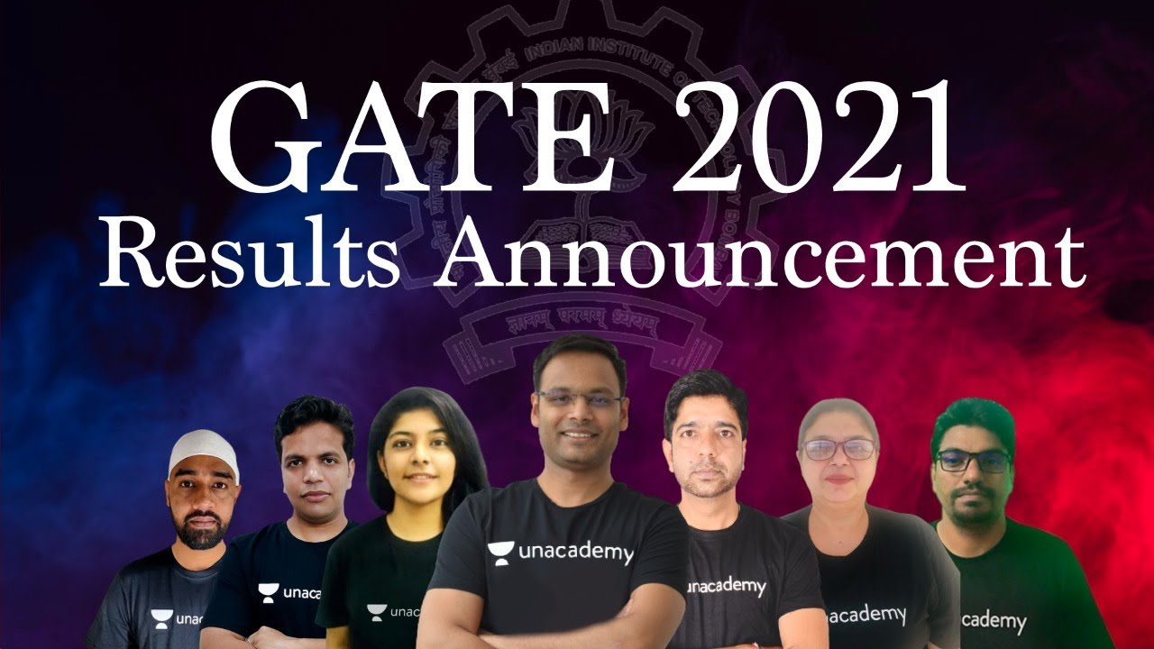GATE 2021 Results Announcement - Must Watch this Video #GATE2021Result