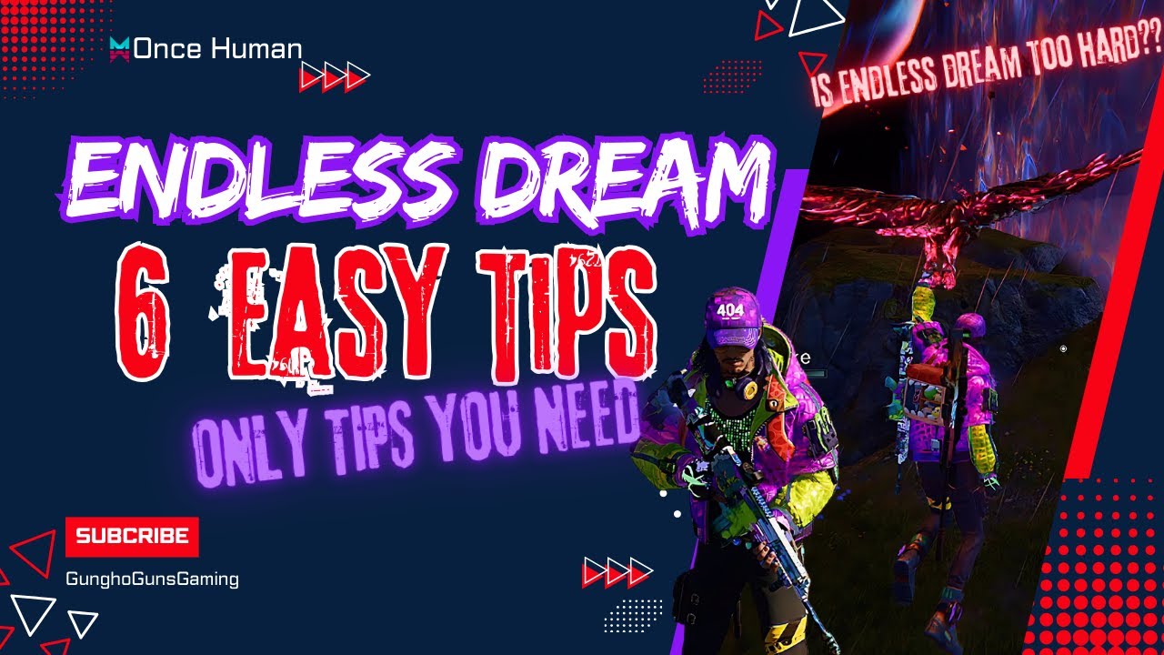 Once Human Endless Dream: 5 лучших советов, которые вам НЕОБХОДИМЫ для лёгких побед в раннем дост...