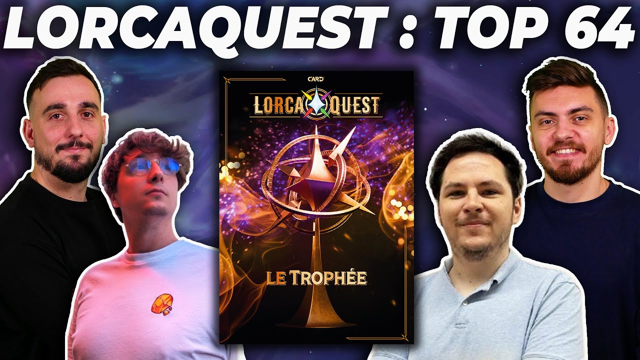TOP 64 DU LORCAQUEST ! Feat ADYBOO ET MAXILORCANA
