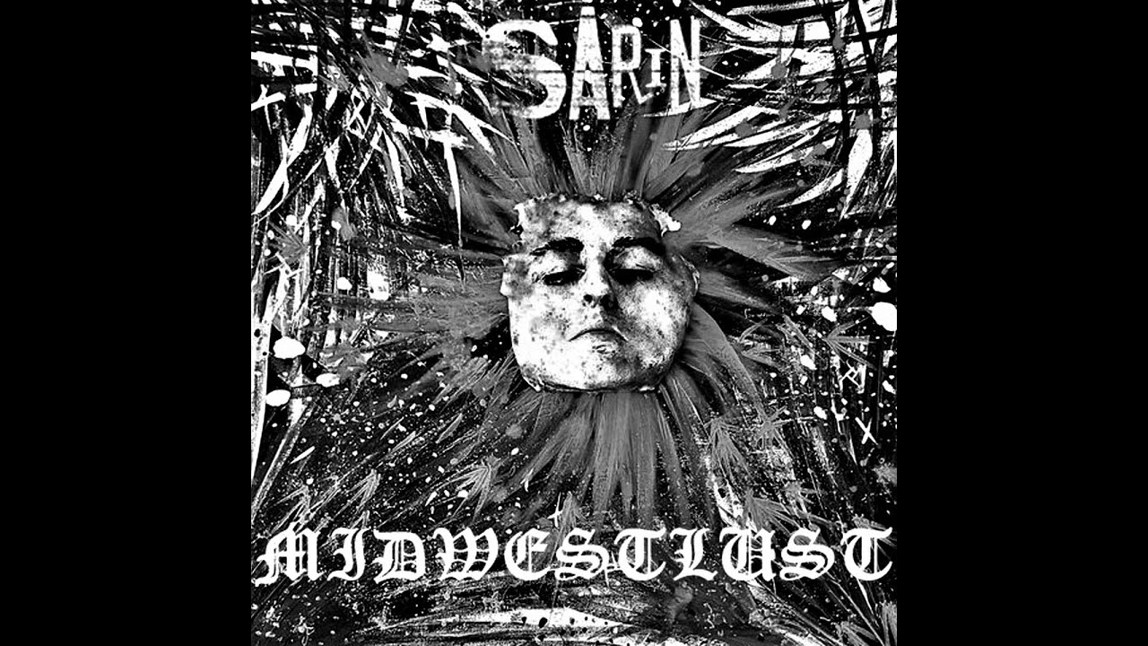 SARIN // MIDWESTLUST - Split (2022)