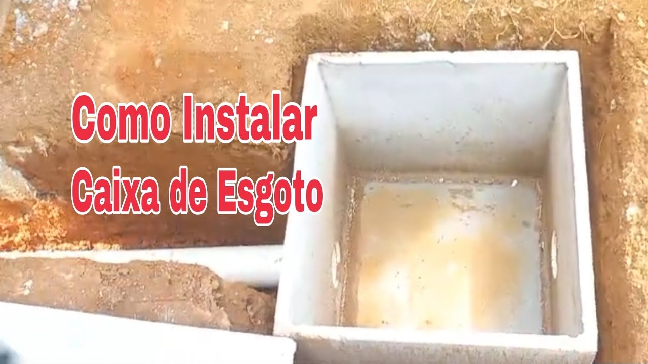 COMO INSTALAR CAIXA DE ESGOTO. Passo a Passo