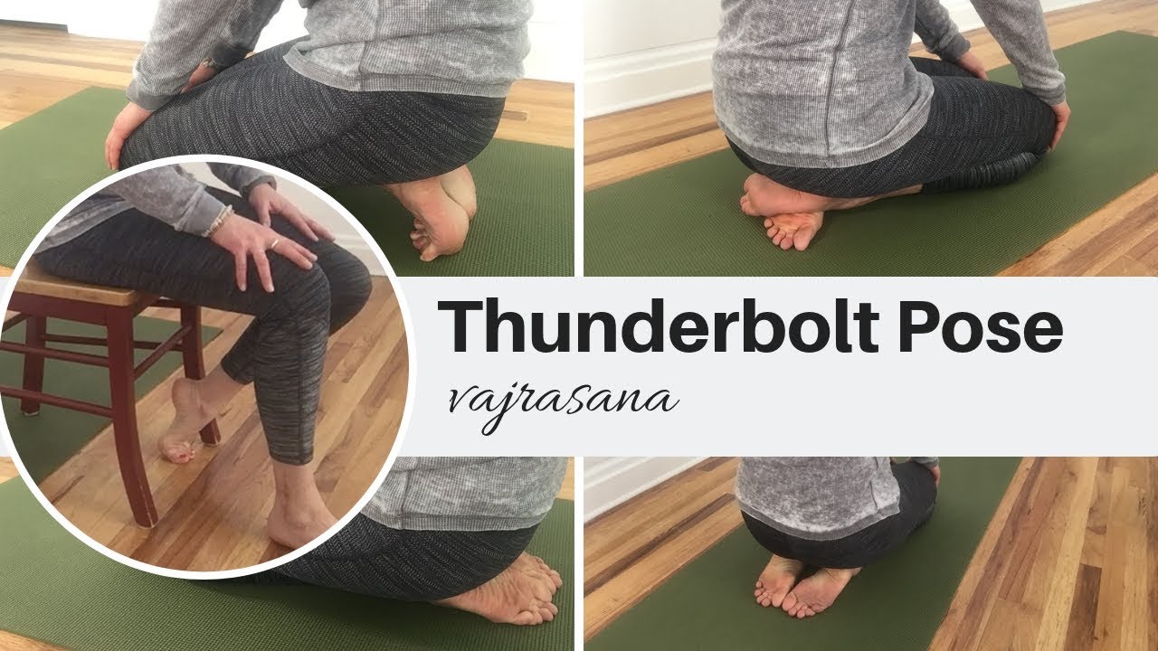 Thunderbolt Pose - Vajrasana - Three Variations