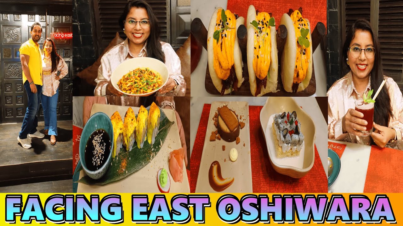 FACING EAST OSHIWARA | BEST SUSHI IN MUMBAI | AUTHENTIC ASIAN FOOD MUMBAI | BEST ASIAN RESTAURANT