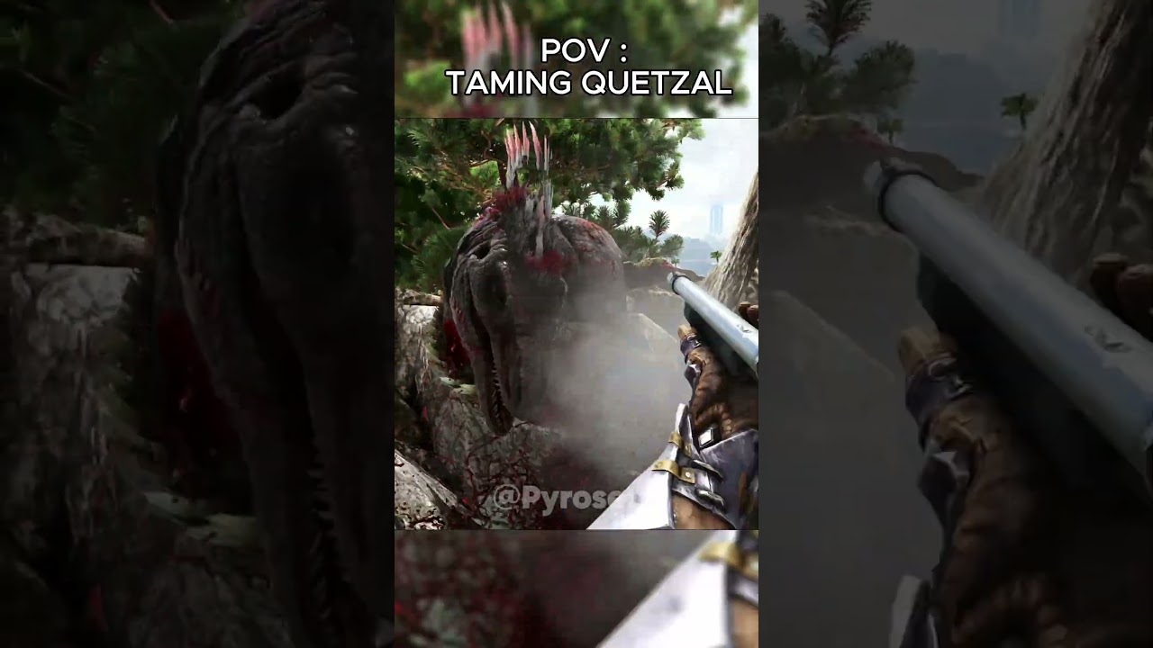 POV: TAMING QUETZAL ARK