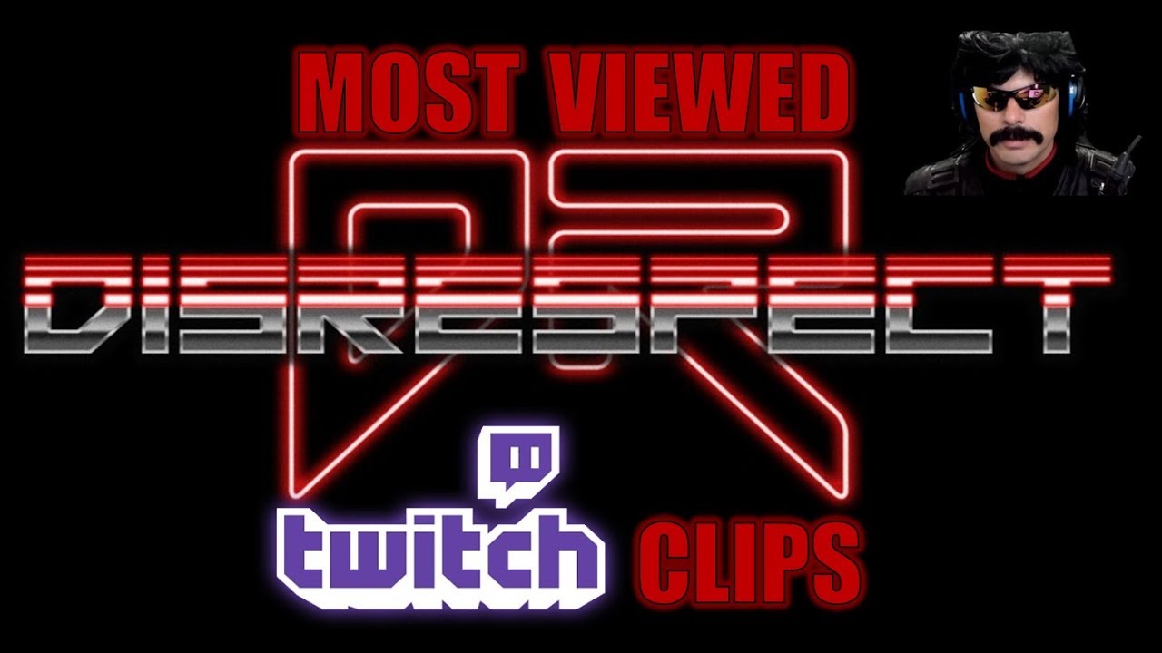 *HILARIOUS* MOST VIEWED DRDISRESPECT CLIPS ON TWITCH