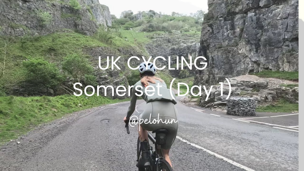 UK CYCLING | SOMERSET (PT 1) - CHEDDAR GORGE, SKIDDIES AND HOT FUZZ