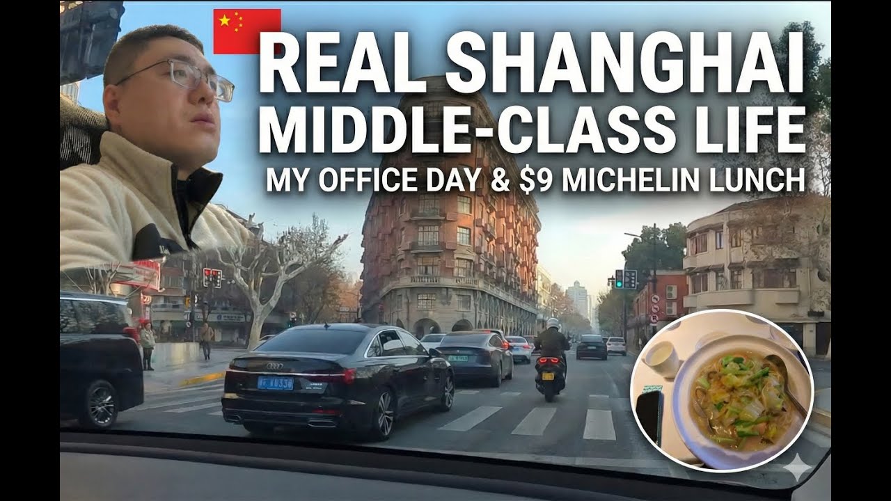 Real Shanghai Middle-Class Life: My Office Day & $9 Michelin Lunch