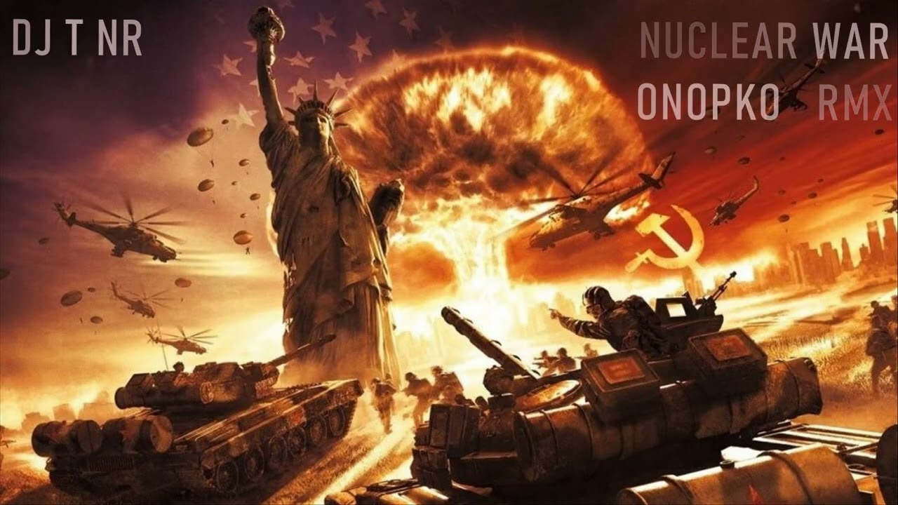 DJ T NR NUCLEAR WAR ONOPKO REMIX