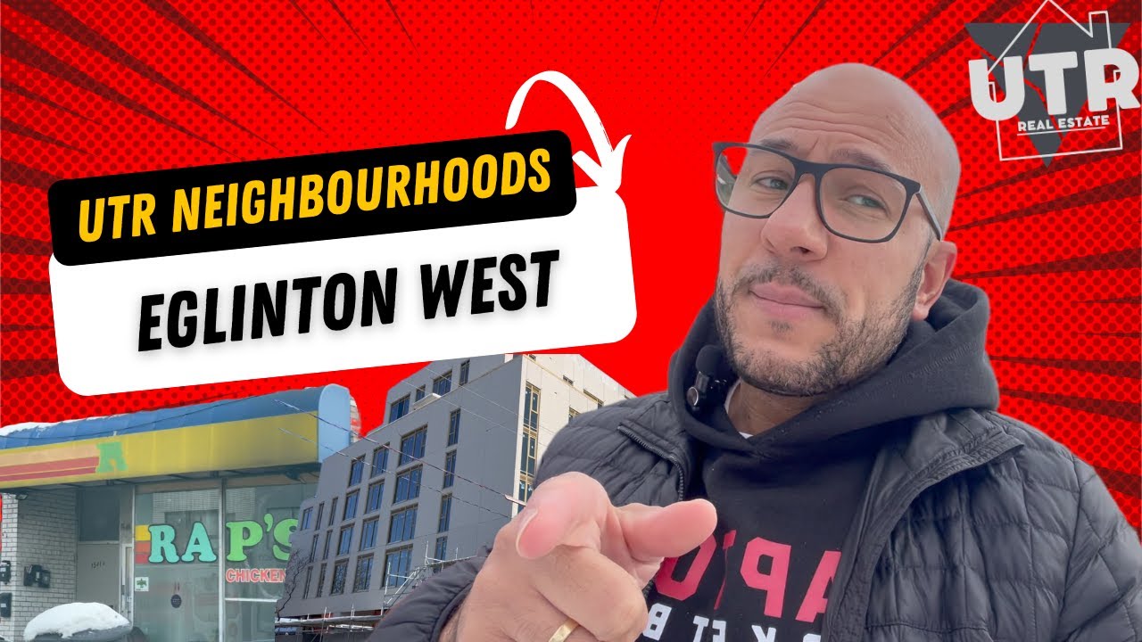 UTR | Under the Radar Neighbourhoods Series | Eglinton West