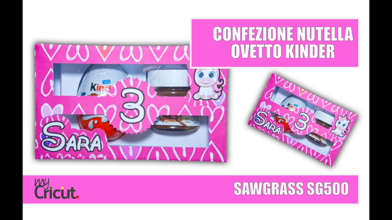 Scatolina Nutella e ovetto Kinder personalizzata. Tutorial Cricut Maker