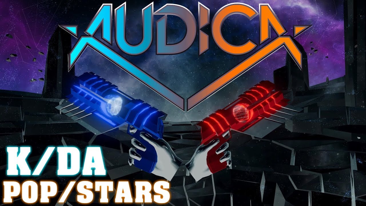 K/DA - POP/STARS in Audica VR!