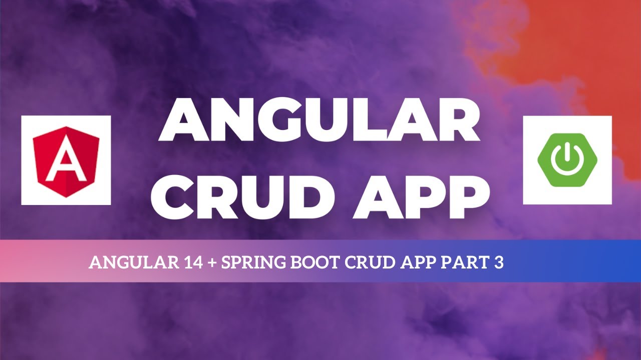 #3 - Angular 14 + Spring Boot CRUD App | PART 3 | Full Tutorial For Beginners 2023