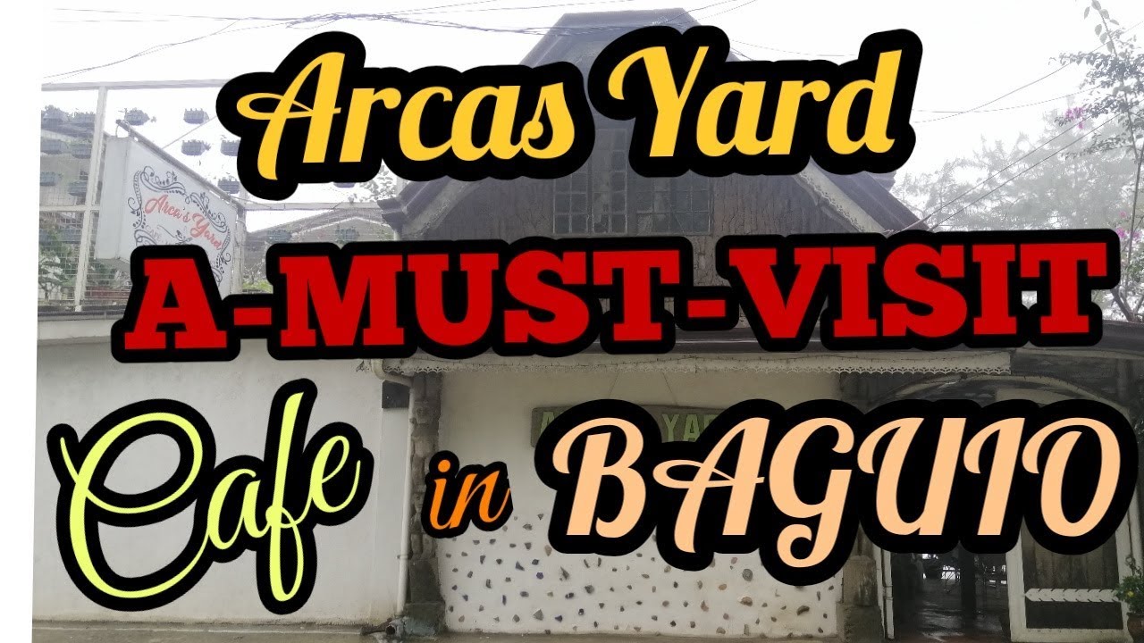 Arcas Yard Baguio City