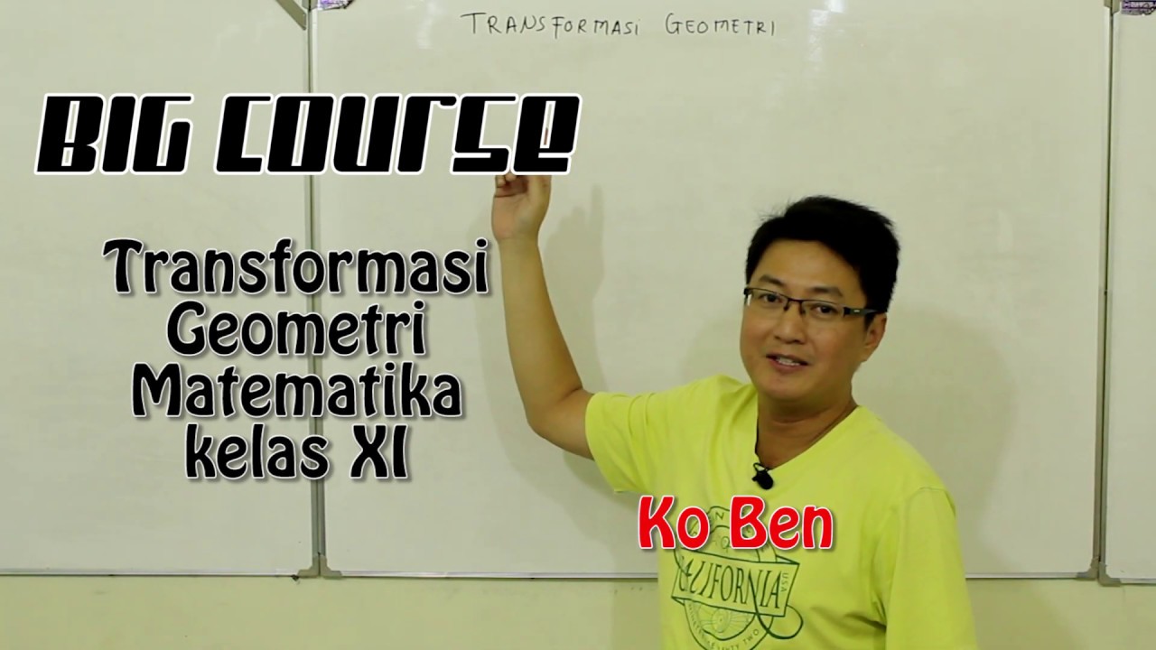 Matematika kelas XI - Transformasi Geometri