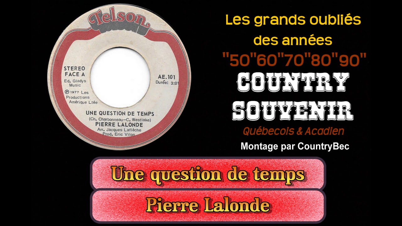 Une question de temps&nbsp;- Pierre Lalonde