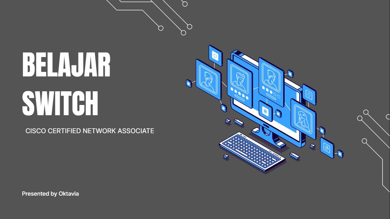 CCNA 200 301 PART 1{BELAJAR SWITCH}
