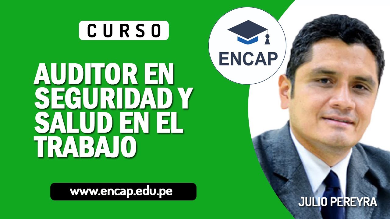 CURSO: AUDITOR EN SEGURIDAD Y SALUD EN EL TRABAJO 2025