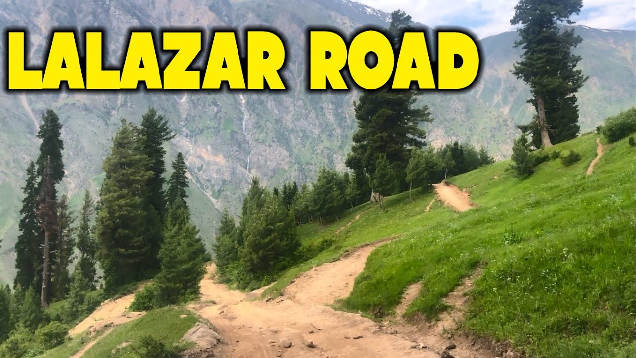Most Dangerous Road-Track Lalazar Naran