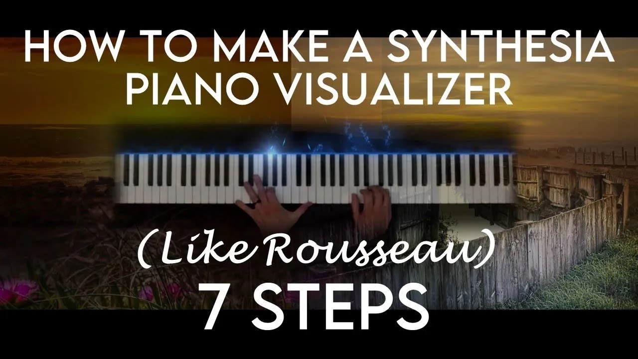 How to make a synthesia piano visualizer video (like Rousseau) 7 STEPS