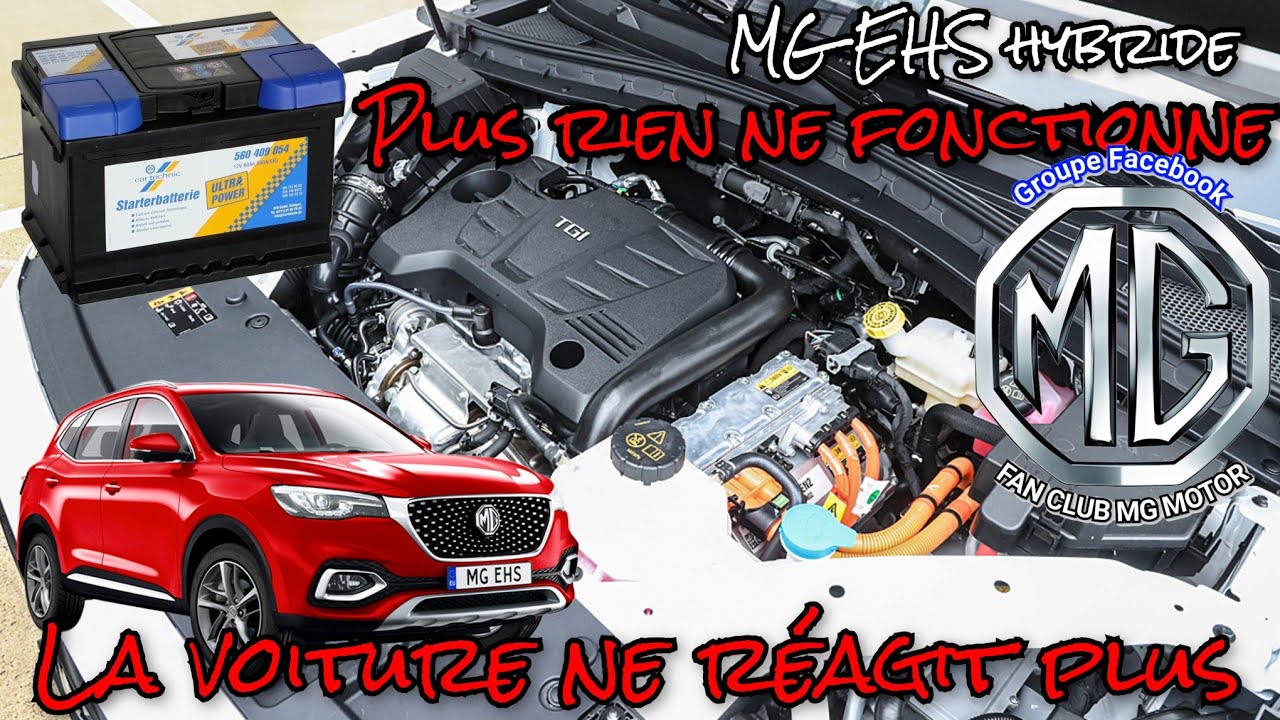 Panne de batterie 12v sur MG EHS hybride rechargeable, la procédure de dépannage