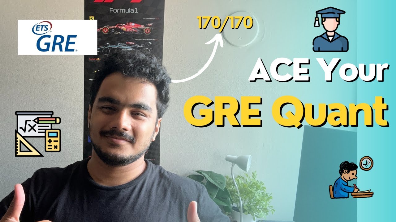Ace your GRE Quant section | Tips to score 170/170 | Graduate Exam