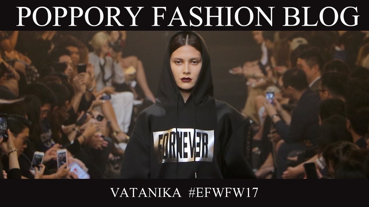 VATANIKA  | Elle Fashion Week FW2017 | VDO BY POPPORY