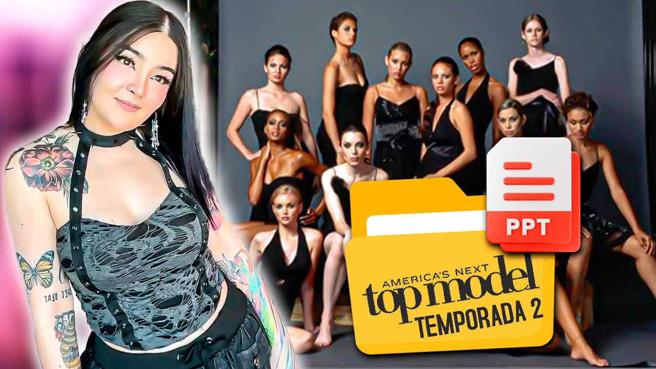 PPT DE LA TEMPORADA 2 - AMERICA'S NEXT TOP MODEL