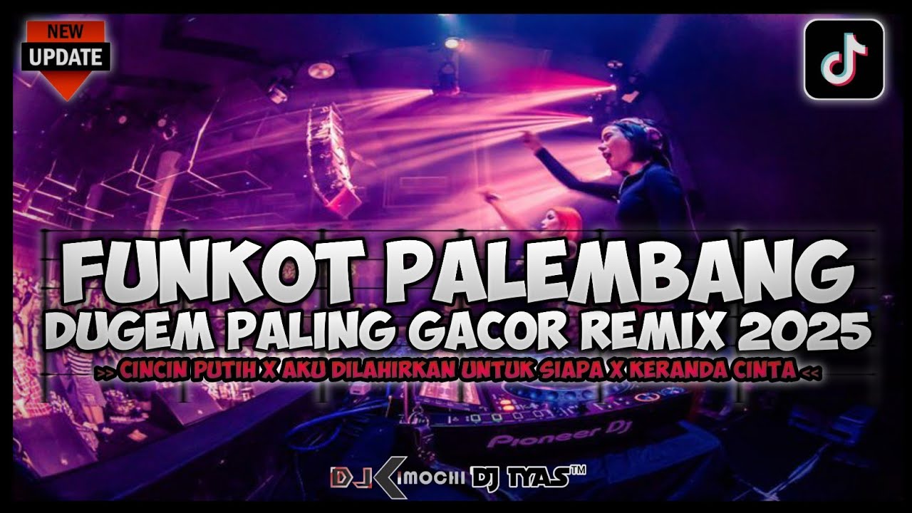 DUGEM PALING GACOR FUNKOT PALEMBANG REMIX 2025 | Dj iyas